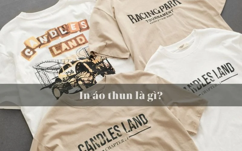in ao thun la gi