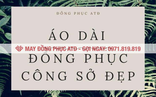 ao dai dong phuc cong so dep